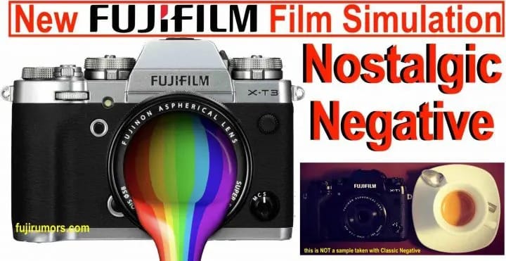 Giả lập màu mới kế tiếp của Fujifilm sẽ có tên Nostalgic Negative