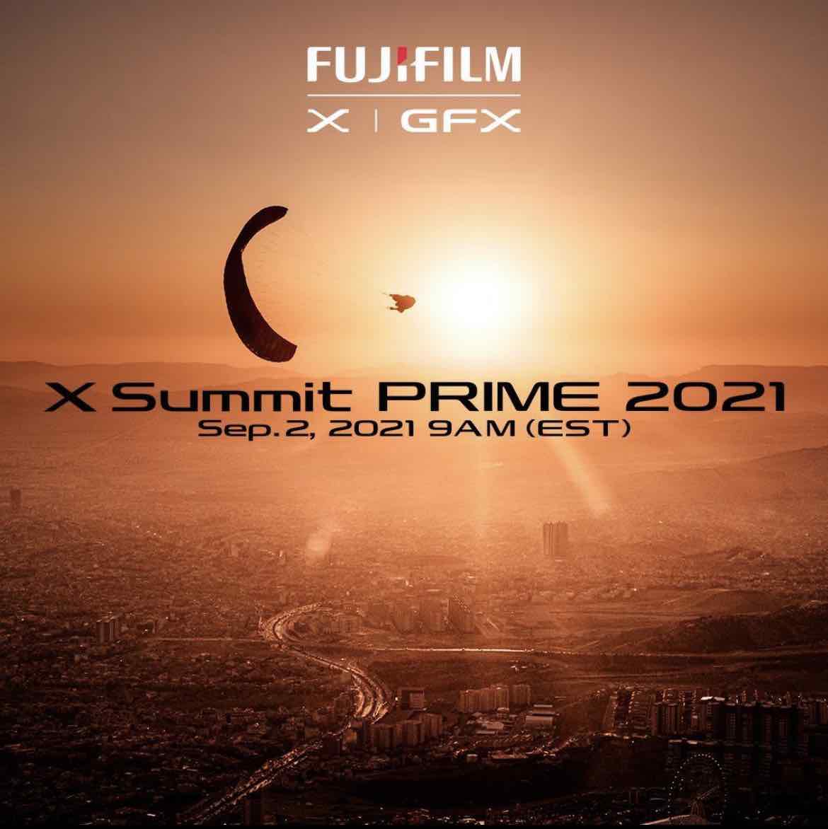Sự kiện Fujifilm X Summit Prime 2021 sẽ diễn ra vào lúc 20:00 ngày 2/9 sắp tới