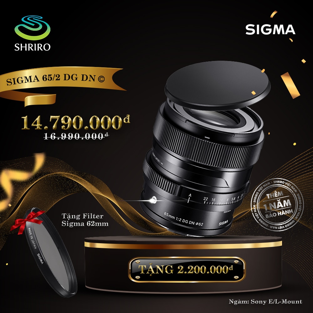 Sài gòn trở lại – Sigma Sale lợi hại hơn xưa! Khuyến mãi giảm giá cực ưu đãi ống kính Sigma cùng nhiều quà tặng hấp dẫn