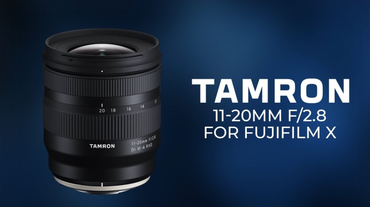 Ống kính Tamron 11-20mm F2.8 Di III-A RXD cho Fujifilm X