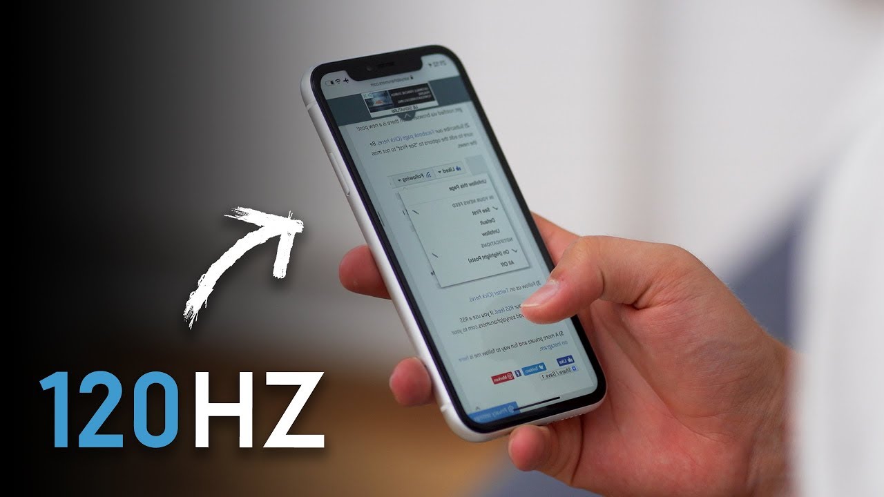 Digitimes: iPhone 2020 sẽ được trang bị màn hình "ProMotion" tần số quét 120Hz