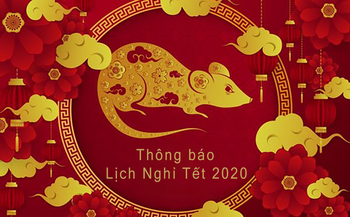 Lịch nghỉ Tết Nguyên Đán 2020 Canh Tý